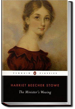 The Minister's Wooing | Harriet Beecher Stowe